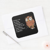 ウィッおもしろいティフクロウ引用文 – 自然について何かをする スクエアシール (封筒)