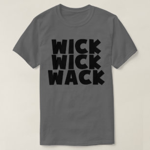 ウィックウィックワック Tシャツ