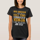 ウィッグ・ドレッサー Tシャツ (正面)
