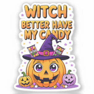 ウィッチ・ベター・ヘブ・マイ・キャンディ – かわいいハロウィン シール