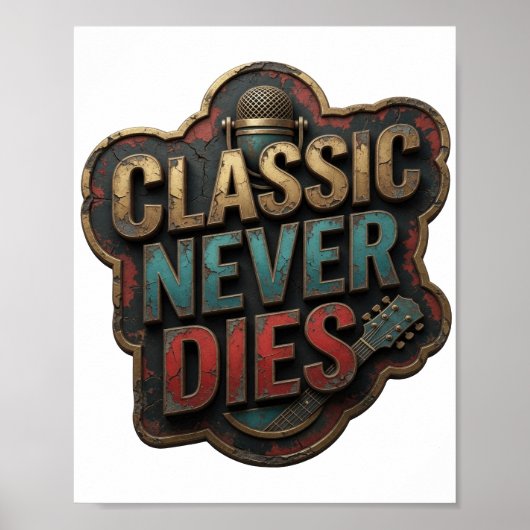 ウィットに富んだゴールド CLASSIC NEVER DIES ポスター (正面)