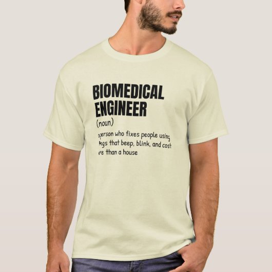 ウィットに富んだ医用生体工学エンジニアの定義Tシャツ Tシャツ (正面)