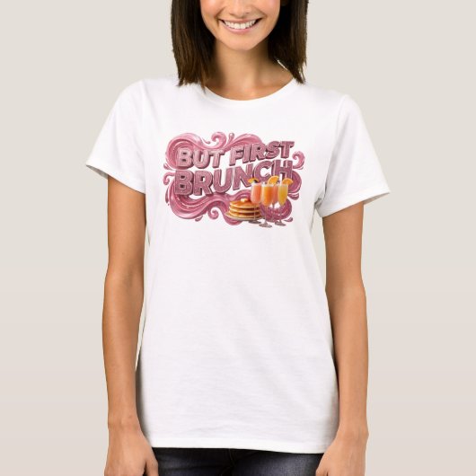 ウィットに富んだ赤いBUT FIRST BRUNCH 3Dテキストアート Tシャツ (正面)
