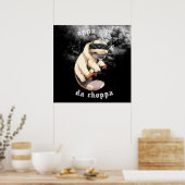 ウィット・ダ・チョッパ・アッパ ポスター (キッチン)