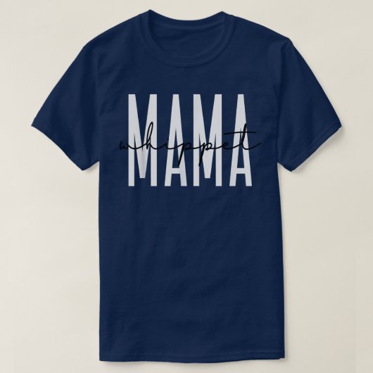 ウィペットママ可愛いウィペットママ犬派 Tシャツ (デザイン正面)