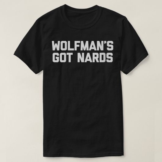 ウィメンズウルフマン得ズNardsおもしろいことわざ Tシャツ (デザイン正面)