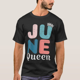 ウィメンズジューンクイーン誕生日 Tシャツ