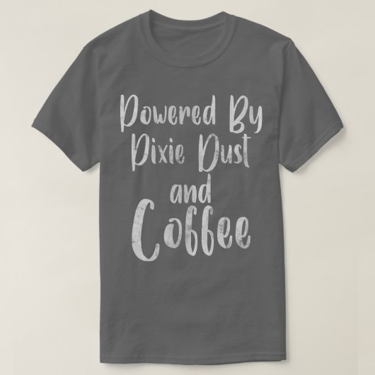 ウィメンズフェアリーのコーヒー愛好家Piieの粉で駆動し、 Tシャツ (デザイン正面)