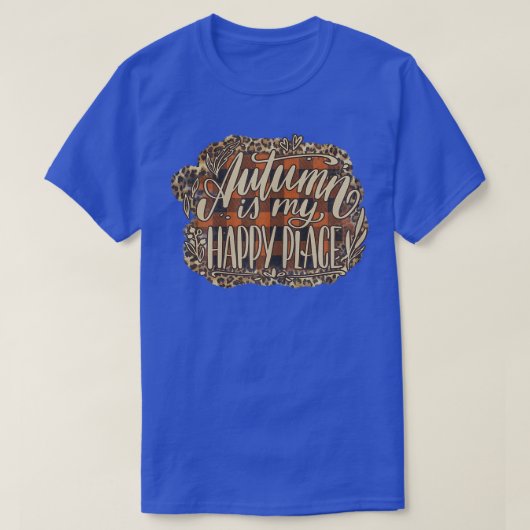 ウィメンズ秋秋は私の幸せな場所である Tシャツ (デザイン正面)