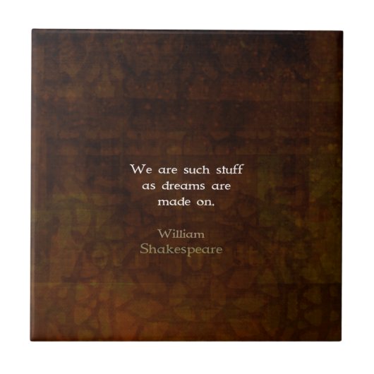 ウィリアムシェイクスピア感動的ドリーム引用文 タイル (正面)