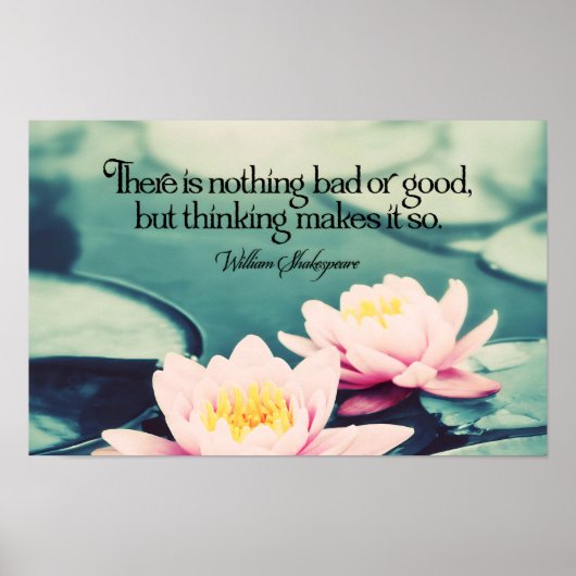 ウィリアム感動的シェイクスピア考え引用文"s" ポスター (正面)