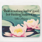 ウィリアム感動的シェイクスピア考え引用文"s" マウスパッド (正面)