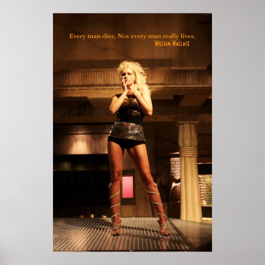 ウィリアム・ウォレス引用文 – すべての男が死ぬ… ポスター (正面)