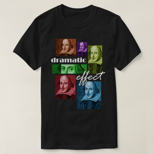 ウィリアム・シェイクスピア劇的効果 Tシャツ (デザイン正面)