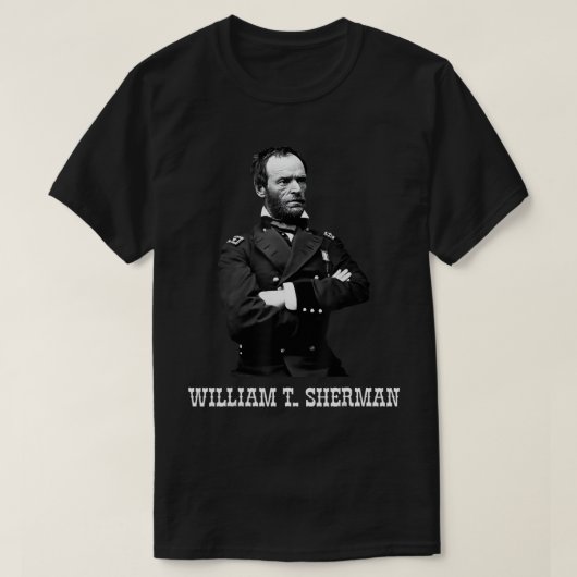 ウィリアム・テカンセ・シャーマン・アメリカ南北戦争ヒスター Tシャツ (デザイン正面)