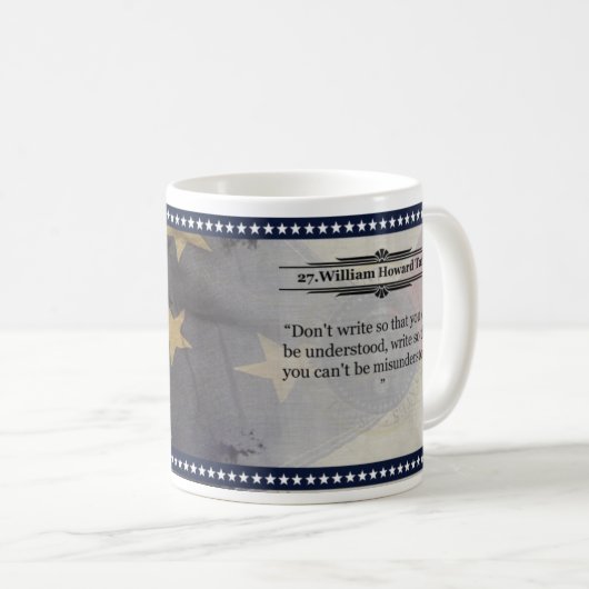 ウィリアム・H・タフトの歴史的マグ コーヒーマグカップ (正面右)