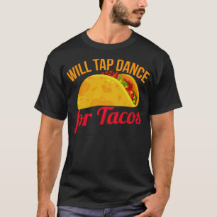 ウィルタップダンスforタコス tシャツ