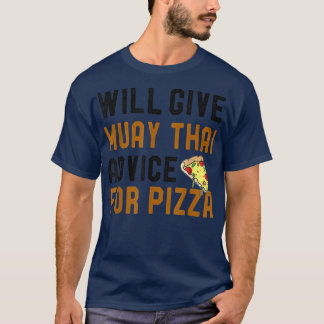 ウィル与えムエタイアドバイスピザミックスおもしろいM Tシャツ