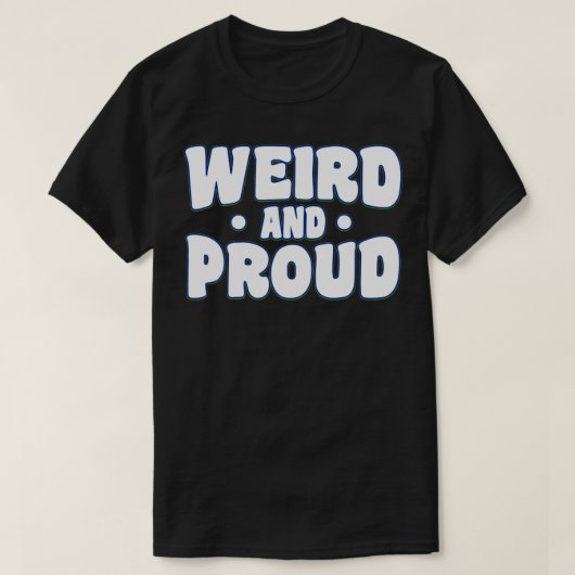 ウィル風変わりド誇りを持ったは Tシャツ (デザイン正面)