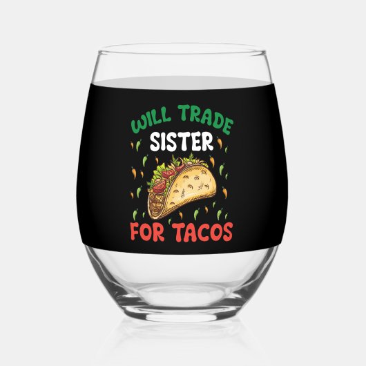 ウィル・シスターはタコス・シンコ・デ・マヨパーティー ステムなしワイングラス (裏面)