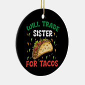 ウィル・シスターはタコス・シンコ・デ・マヨパーティー セラミックオーナメント (右)