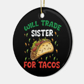 ウィル・シスターはタコス・シンコ・デ・マヨパーティー セラミックオーナメント (左)