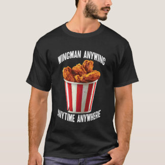 ウィングマン どこでも翼 いつでもどこでもチキン欲求 Tシャツ