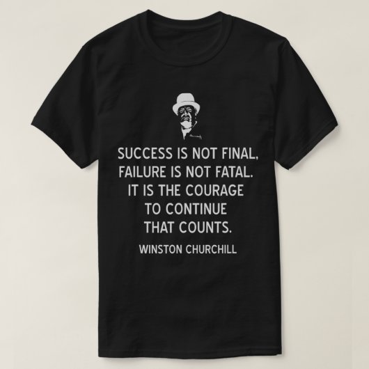 ウィンストンチャーチル引用文オン勇気と成功 Tシャツ (デザイン正面)