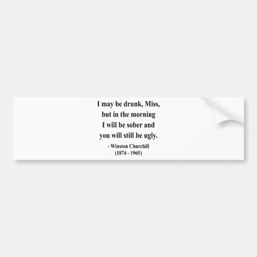 ウィンストン・チャーチルの引用文2a バンパーステッカー (正面)