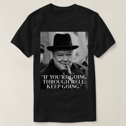 ウィンストン・チャーチルの引用 Tシャツ (デザイン正面)