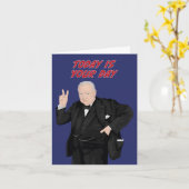 ウィンストン・チャーチル今日はあなたの日だ カード (黄色い花)