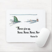 ウィンストン・チャーチル著検査のやる気を起こさせるな引用文 マウスパッド (マウス)