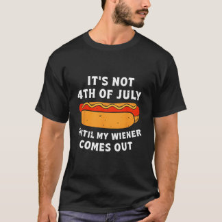 ウィンナーが出るまで、独立記念日とは言わせない Tシャツ