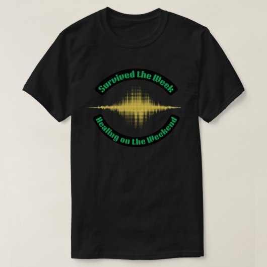ウィークエンドヒーリングで乗り切った Tシャツ (デザイン正面)