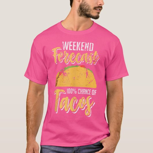 ウィークエンド予報 タコス100% 面白タコス Tシャツ (正面)