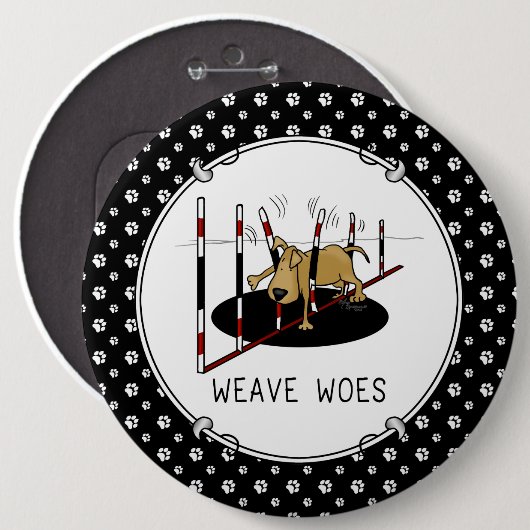 ウィーブウォーズ – 敏捷性におもしろい刺さった犬の輪 缶バッジ (正面&裏面)