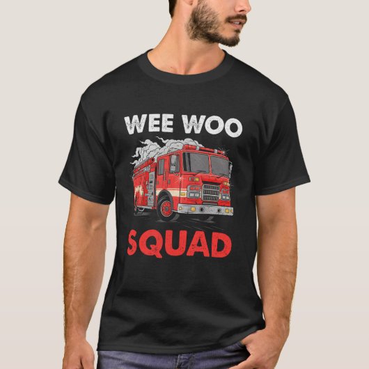 ウィー分隊おもしろい消防車の消防士 Tシャツ (正面)