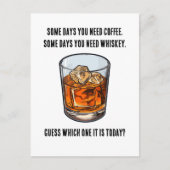 ウイスキーおもしろいタンブラー – コーヒーかウイスキー？ ポストカード (正面)