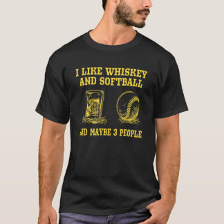 ウイスキーとソフトボールが好きで、3人くらいはVinが好きだ Tシャツ