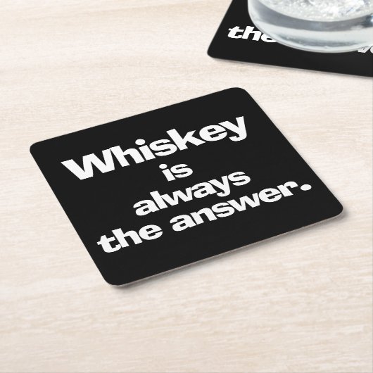 ウイスキーは必ず答えブラック スクエアペーパーコースター (アングル)