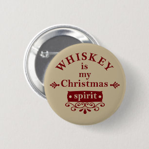 ウイスキーは私のクリスマス気分だ 缶バッジ