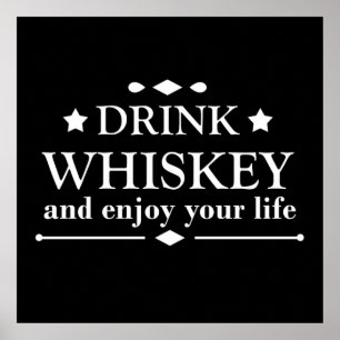 ウイスキーを飲んで人生を楽しもう ポスター