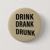 ウイスキー引用文おもしろいアルコールことわざギフト 缶バッジ (正面)