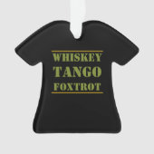 ウイスキーTANGO FOXTROT WTF オーナメント (正面)