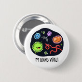 ウイルスおもしろい感染 缶バッジ (正面&裏面)