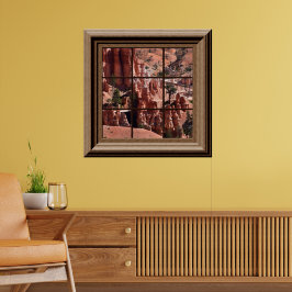 ウインドーフェイクズリラックスビューブライスキャニオンユタ ポスター