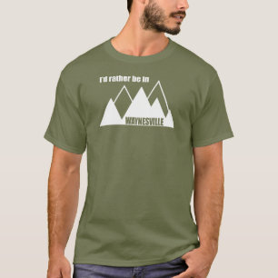 ウェインズヴィルマウンテンにいる方がマシ Tシャツ