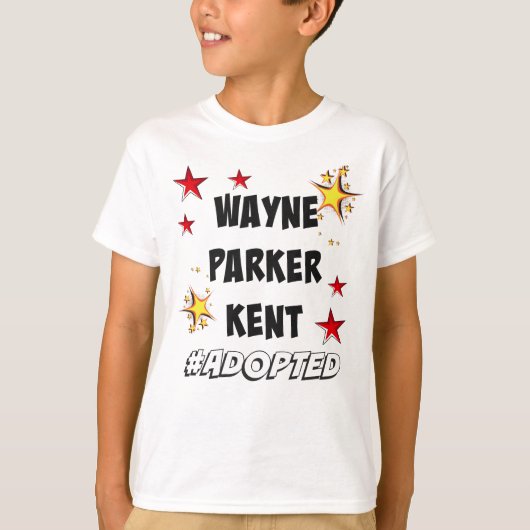 ウェイン、Parker、ケントはスーパーヒーローの採用を#Adopted Tシャツ (正面)