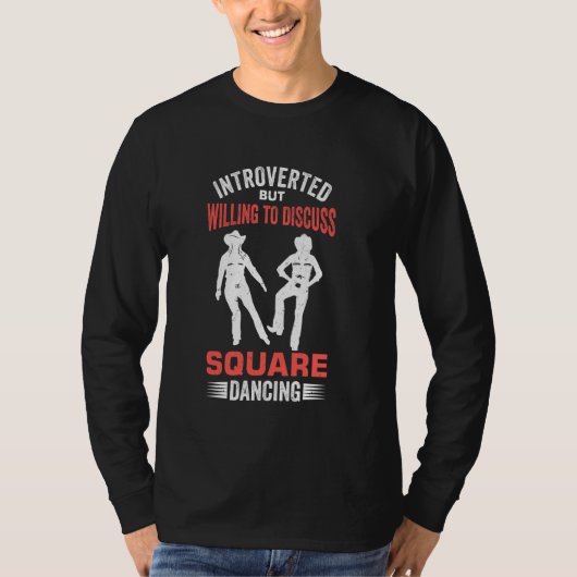 ウェスタンスクエア踊りデザインfor a Square Dancer Tシャツ (正面)