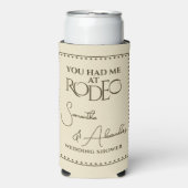 ウェスタンロデオの花嫁と花婿の結婚前お披露目パーティー スリム缶クーラー (Seltzer正面)